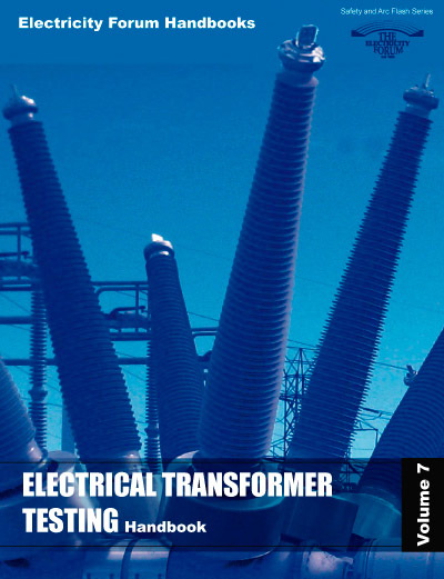 Electrical Transformer Testing Handbook, Vol. 7