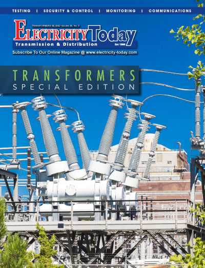 Electricity Today T&D Magazine -  Transformers Special Edition 2022